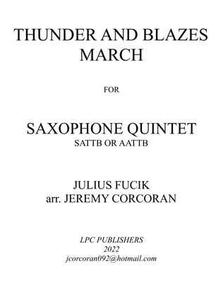Book cover for Thunder and Blazes March for Saxophone Quintet (SATTB or AATTB)
