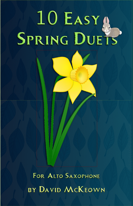 10 Easy Spring Duets for Alto Saxophone