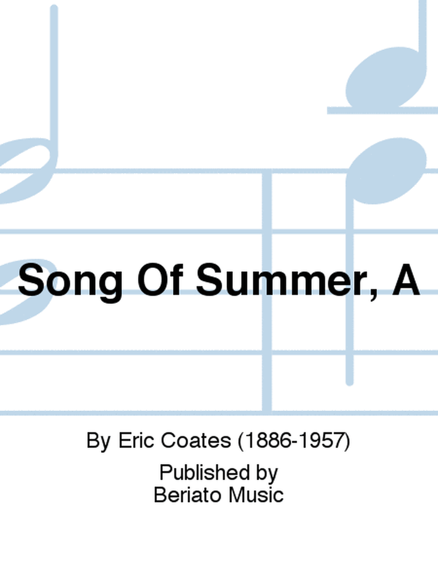 Song Of Summer, A