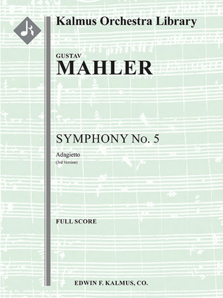 Book cover for Symphony No. 5 in C-sharp minor (3rd version): Adagietto