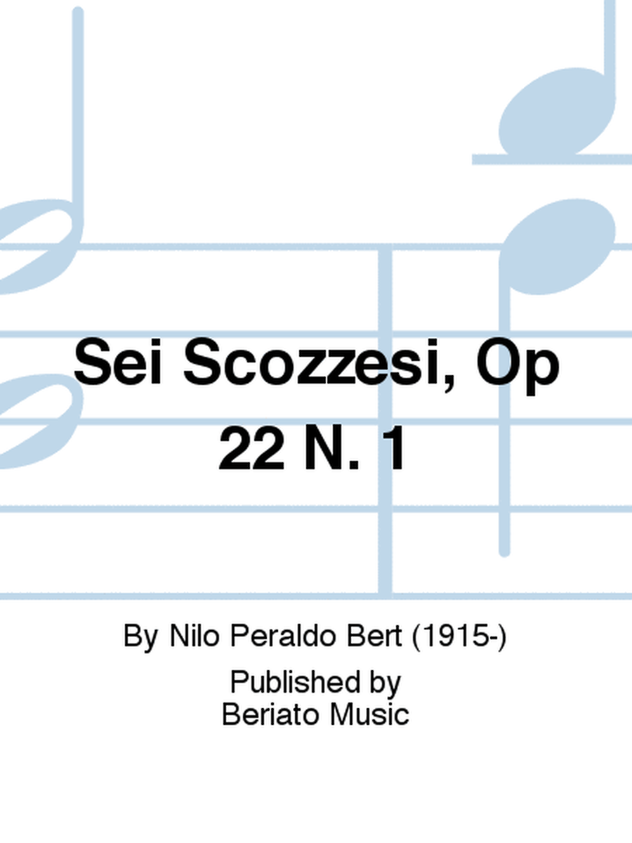 Sei Scozzesi, Op 22 N. 1