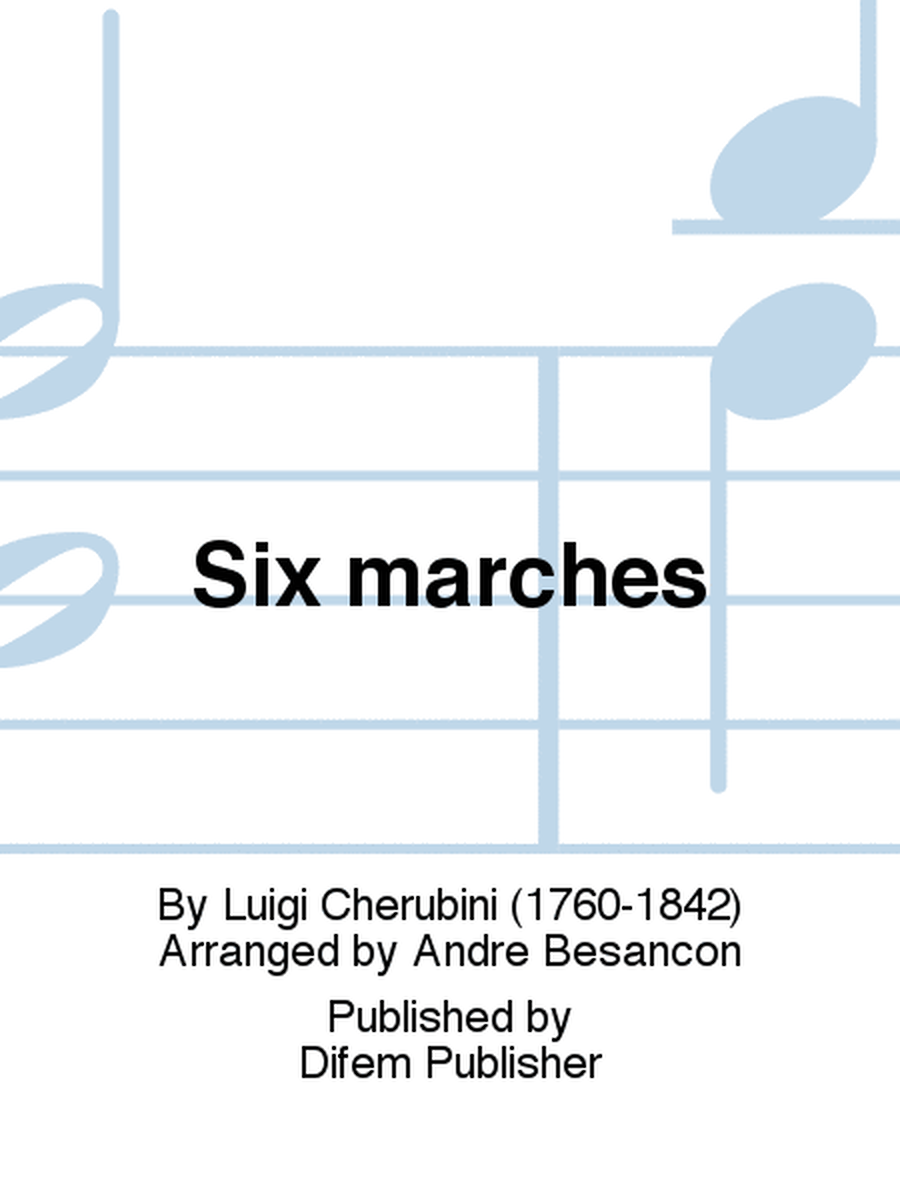 Six marches