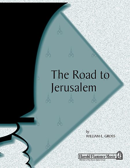 The Road to Jerusalem