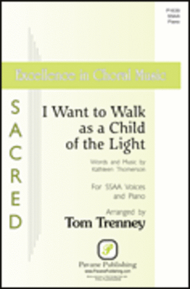 Book cover for I Want to Walk as a Child of the Light