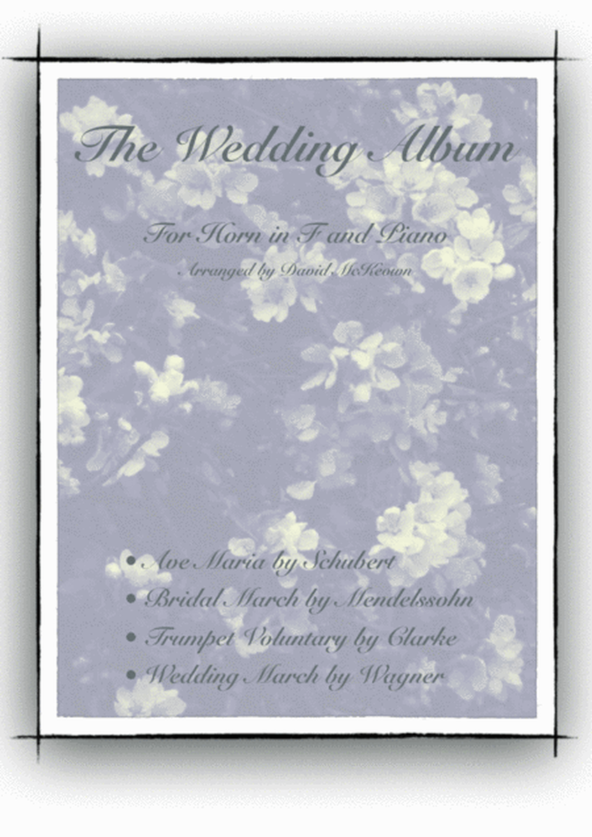 The Wedding Album, for Solo Horn in F and Piano