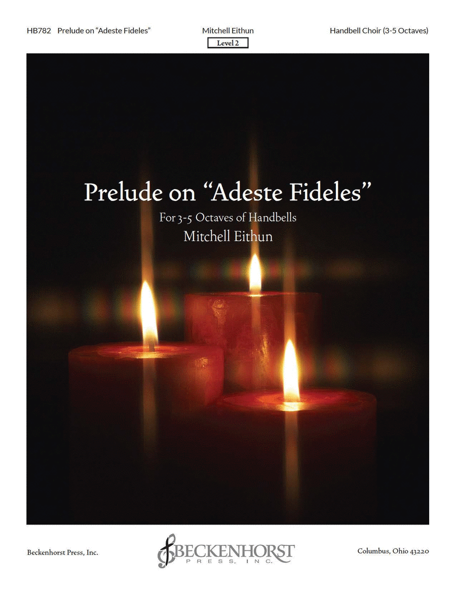 Prelude on "Adeste Fideles"