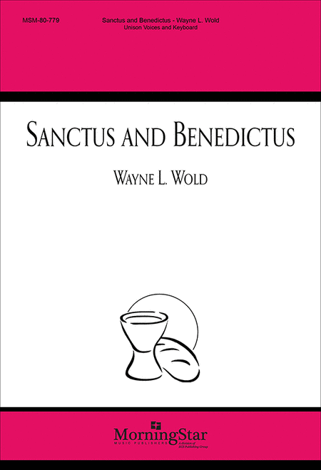 Sanctus and Benedictus