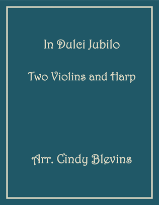 Book cover for In Dulci Jubilo, Two Violins and Harp