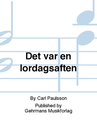 Book cover for Det var en lordagsaften