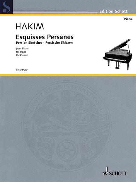 Naji Hakim : Esquisses Persanes (Persian Sketches)