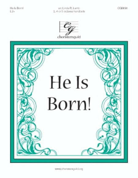 He Is Born!