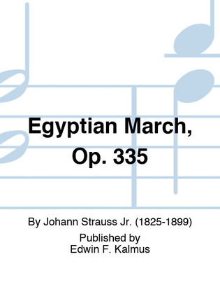 Book cover for Egyptian March, Op. 335