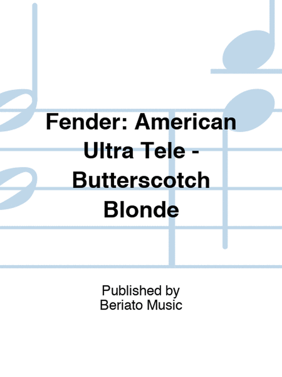 Fender: American Ultra Tele - Butterscotch Blonde