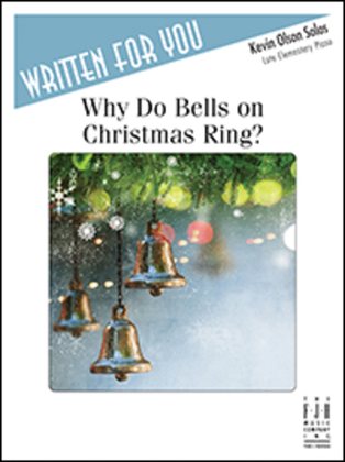 Book cover for Why Do Bells on Christmas Ring?