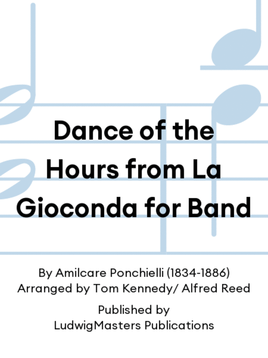 Dance of the Hours from La Gioconda for Band