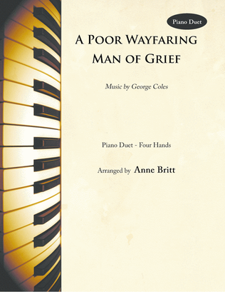 Book cover for A Poor Wayfaring Man of Grief (piano duet)