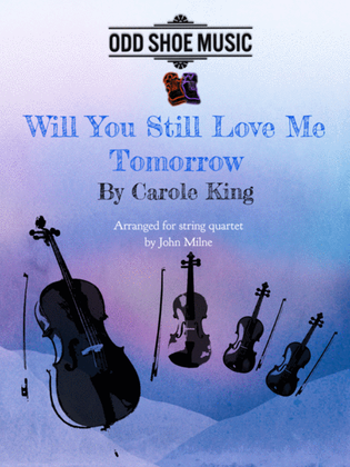 Book cover for Will You Love Me Tomorrow (Will You Still Love Me Tomorrow)