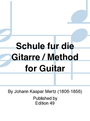 Book cover for Schule fur die Gitarre / Method for Guitar