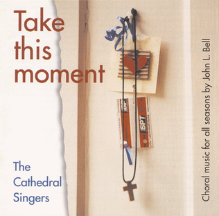 Book cover for Take This Moment - Music Collection