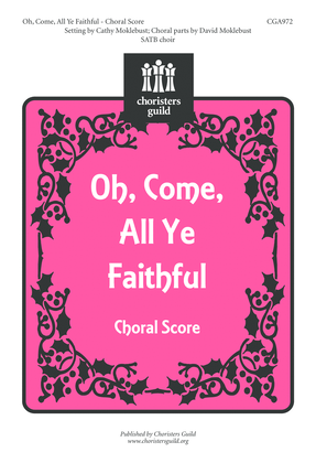 Oh, Come, All Ye Faithful - Choral Score