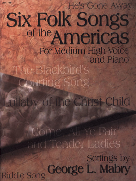 Six Folk Songs Of The Americas