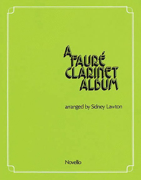 A Faure Clarinet Album