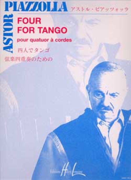 Astor Piazzolla: Four for Tango