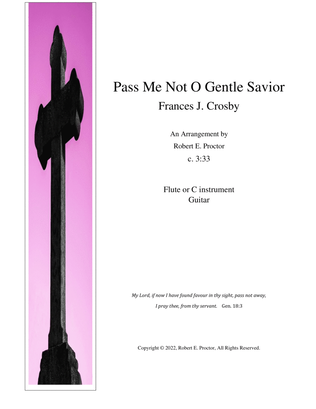 Book cover for Pass Me Not O Gentle Savior for Flute or C instrument and Guitar
