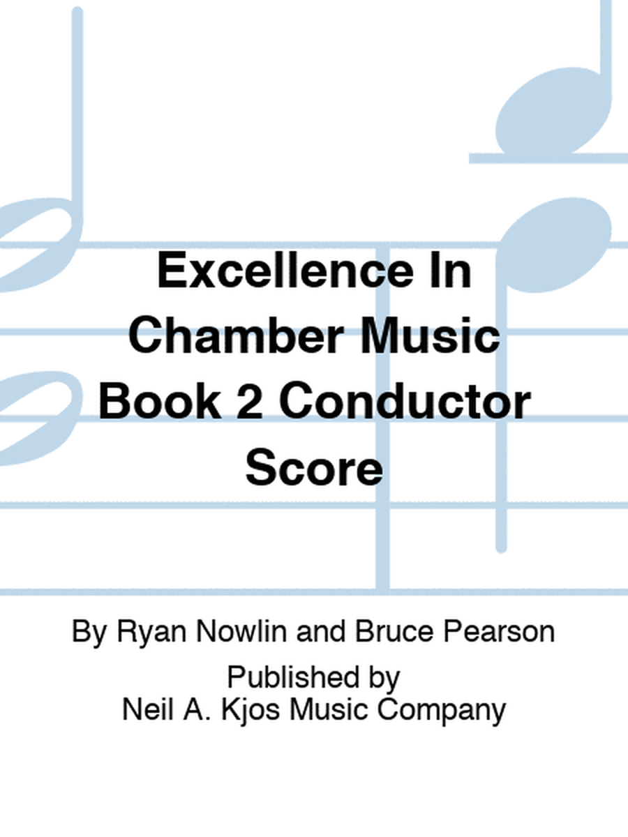 Excellence In Chamber Music Book 2 Conductor Score