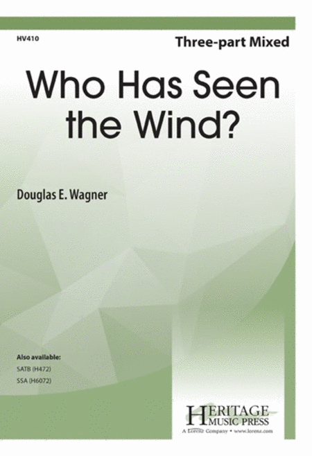 Who Has Seen the Wind?