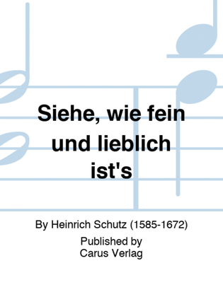 Book cover for Siehe, wie fein und lieblich ist's