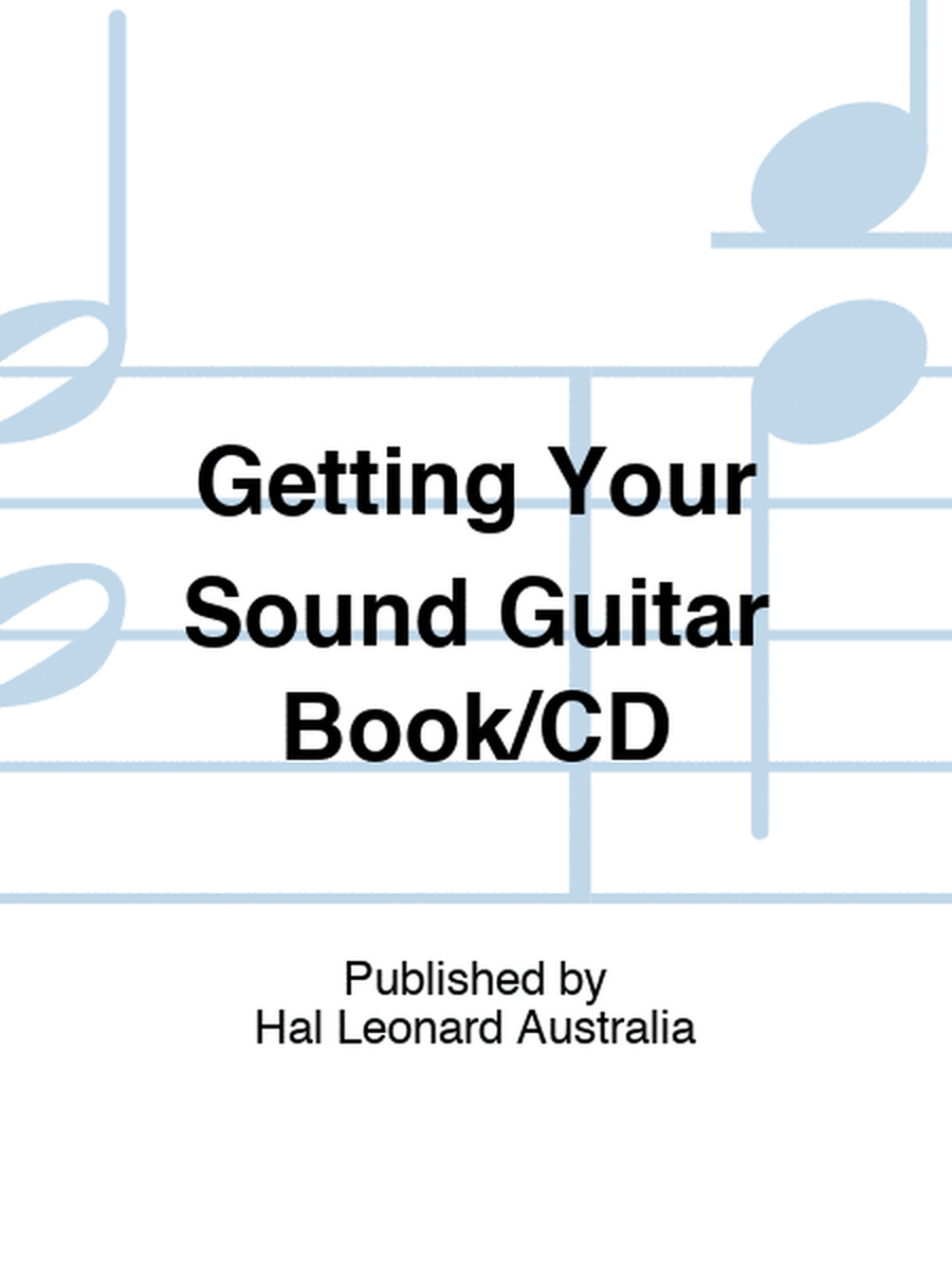 Getting Your Sound Guitar Book/CD