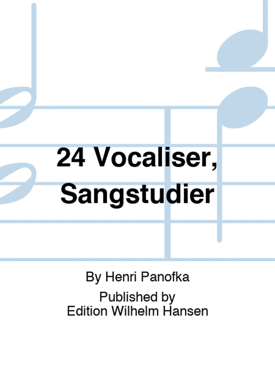 24 Vocaliser, Sangstudier