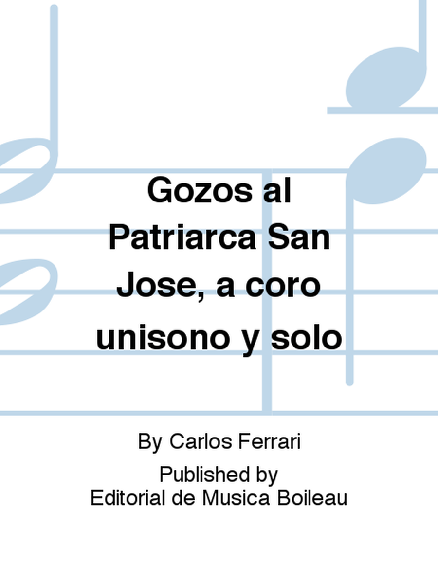 Gozos al Patriarca San Jose, a coro unisono y solo