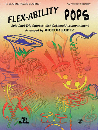 Book cover for Flex-Ability Pops -- Solo-Duet-Trio-Quartet with Optional Accompaniment