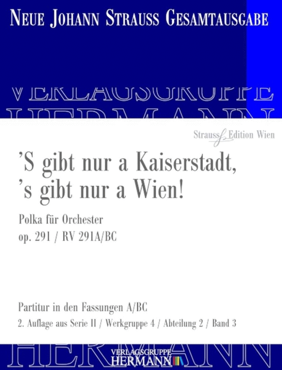 S' gibt nur a Kaiserstadt, ?s gibt nur a Wien