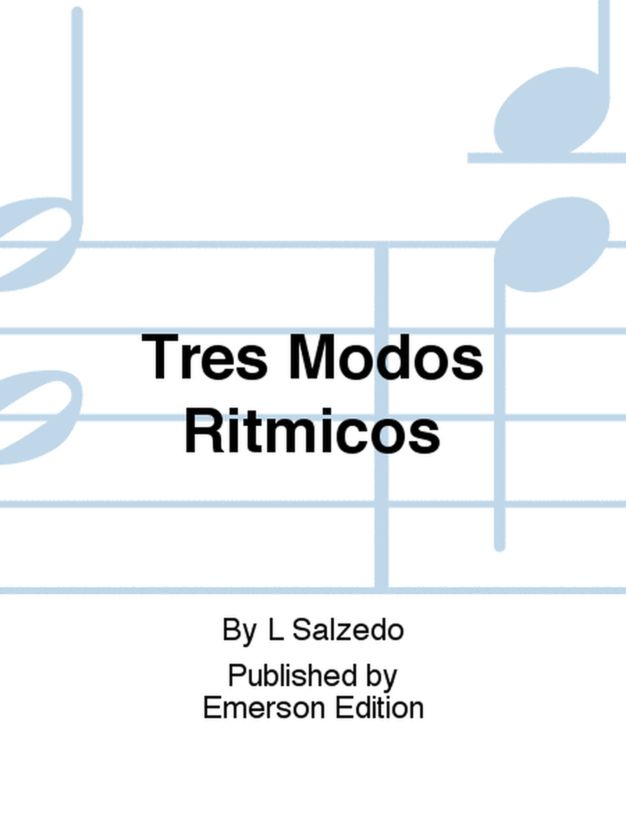 Tres Modos Ritmicos