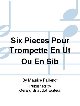Book cover for Six Pieces Pour Trompette En Ut Ou En Sib