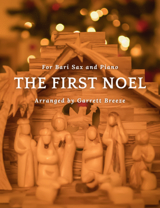 Book cover for The First Noel (Solo Bari Sax & Piano)