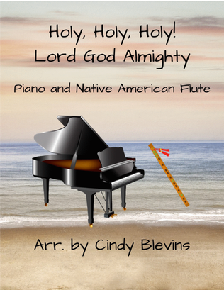 Book cover for Holy, Holy, Holy, for Piano and Native American Flute