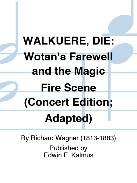 WALKUERE, DIE: Wotan