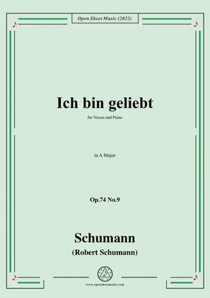 Book cover for Schumann-Ich bin geliebt,Op.74 No.9,in A Major,for Voices and Piano