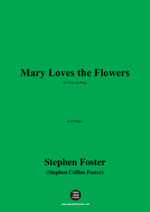 Book cover for S. Foster-Mary Loves the Flowers,in D Major