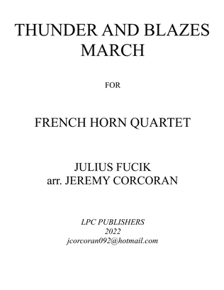 Thunder and Blazes March for French Horn Quartet