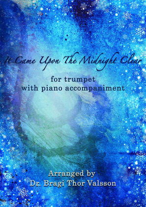 It Came Upon The Midnight Clear - Trumpet with Piano accompaniment
