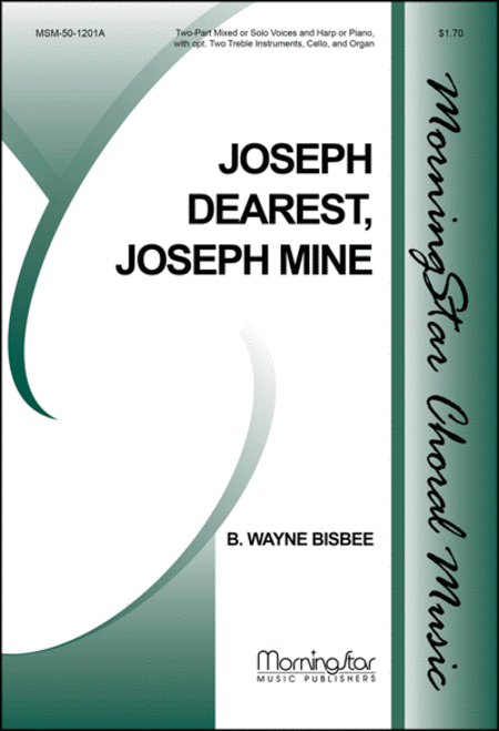 Joseph, Dearest, Joseph Mine