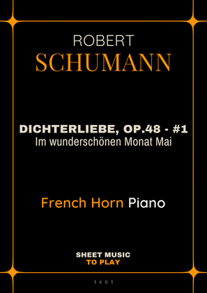 Dichterliebe, Op.48 No.1 - French Horn and Piano (Full Score and Parts)