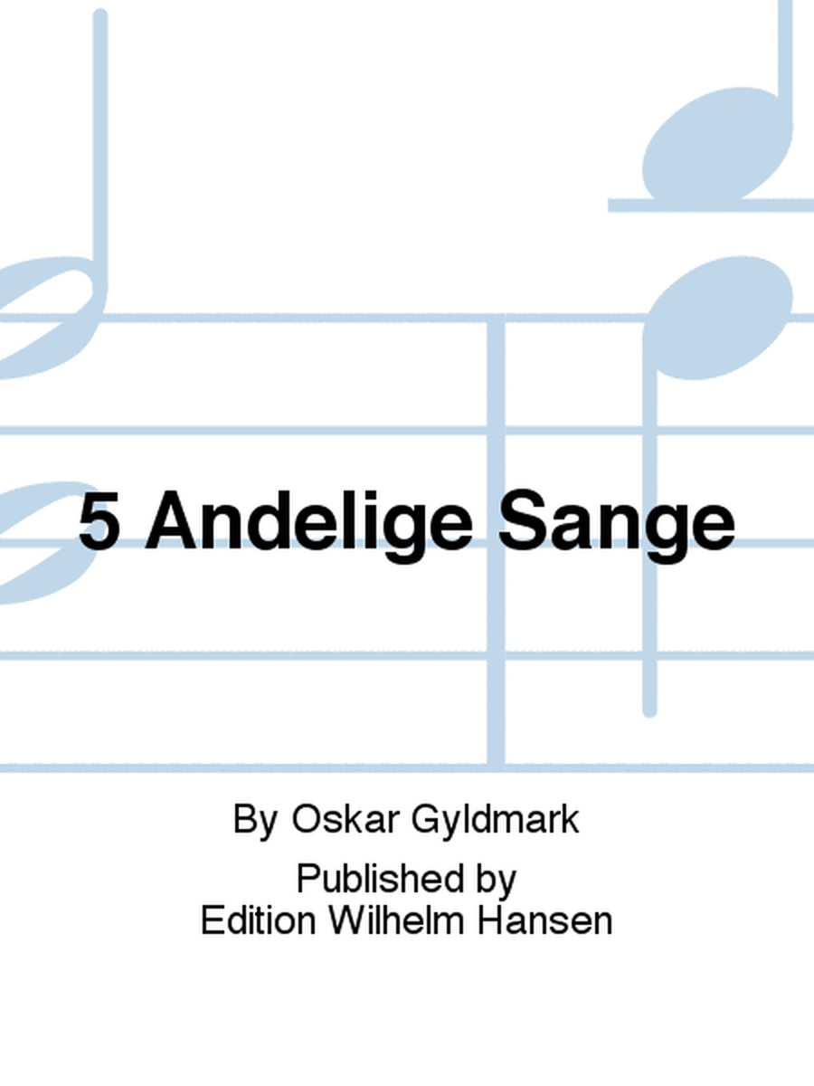 5 Åndelige Sange