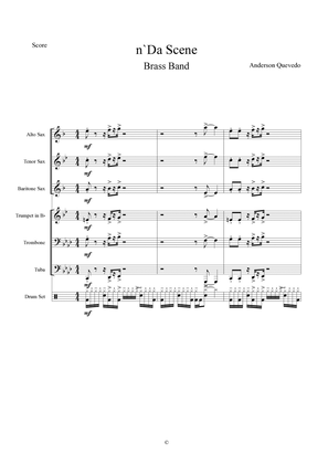 n' Da Scene for Brass Band - Original Composition and Arrangement by Anderson Quevedo