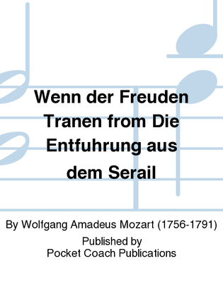 Book cover for Wenn der Freuden Tranen from Die Entfuhrung aus dem Serail